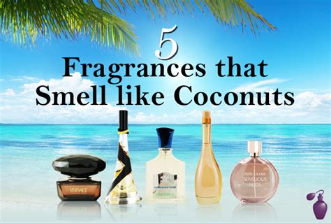 perfumes that smell like coconut